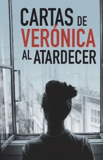 Cartas de Verónica Al Atardecer
