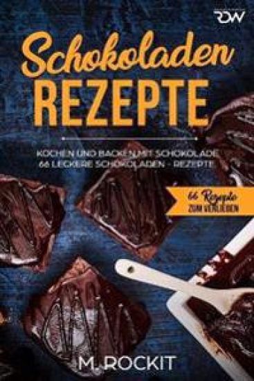 Schokalden - Rezepte