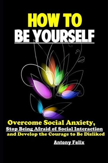 How To Be Yourself