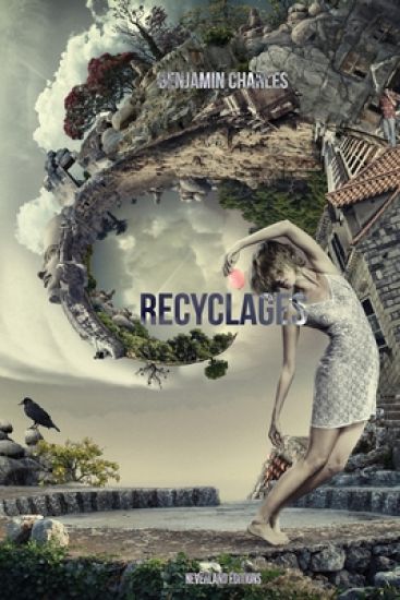 Recyclages: Textes ratés et oubliés