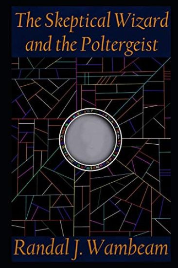The Skeptical Wizard and the Poltergeist