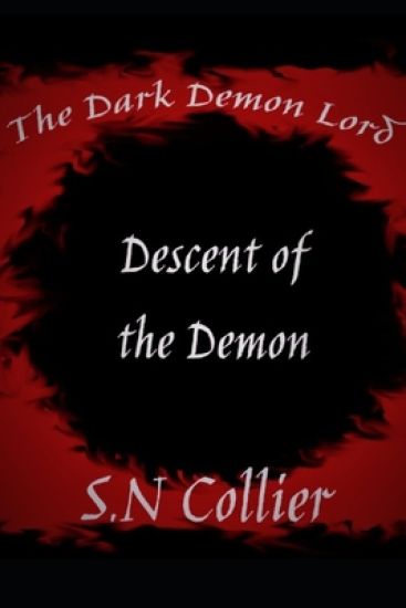 The Dark Demon Lord: Descent of the Demon