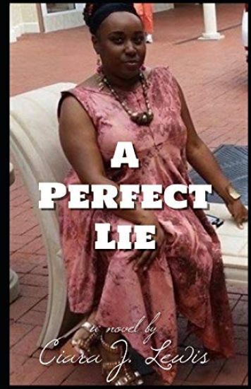 A Perfect Lie