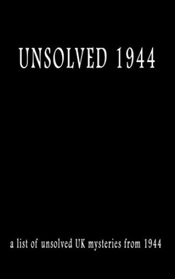 Unsolved 1944