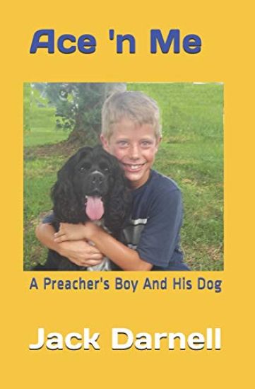 Ace 'n Me: A Preacher's Boy And His Dog