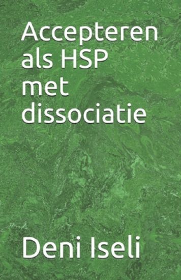 Accepteren als HSP met dissociatie