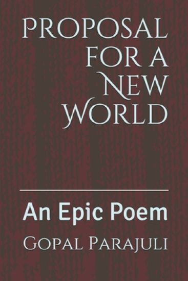 Proposal for a New World: An Epic Poem