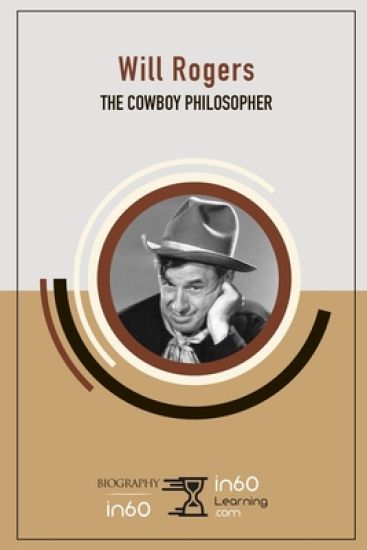 Will Rogers: The Cowboy Philosopher