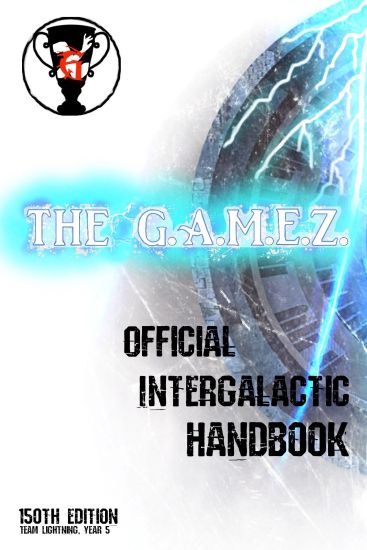 The G.A.M.E.Z. Official Intergalactic Handbook: 150th edition, Team Lightning Year 5