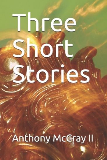Three Short Stories