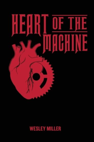Heart of the Machine