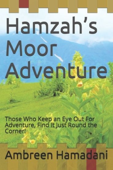 Hamzah's Moor Adventure