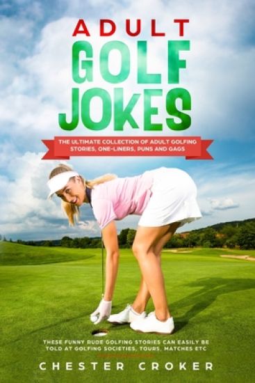 Adult Golf Jokes