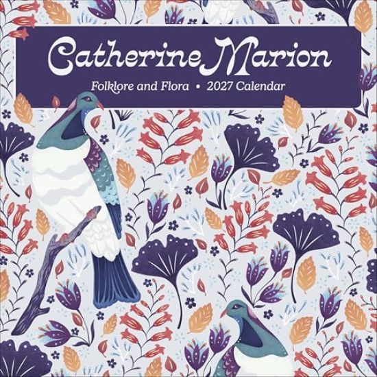 Catherine Marion: Folklore and Flora 2027 Wall Calendar