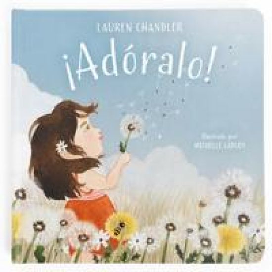 ¡Adórale! (Praise Him)