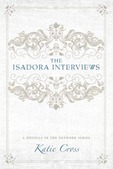 The Isadora Interviews