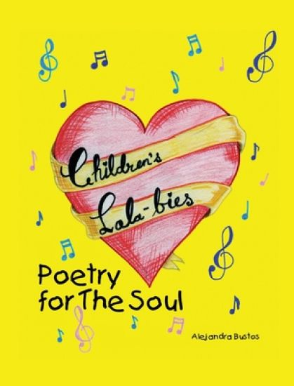 Children's Lala-bies: Poetry for The Soul