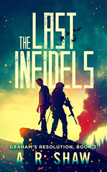The Last Infidels