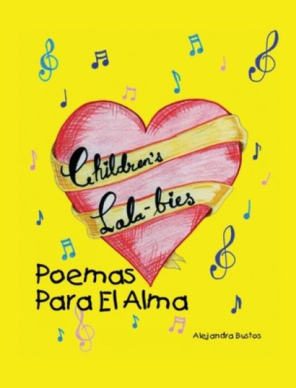 Children's Lala-bies: Poemas Para El Alma