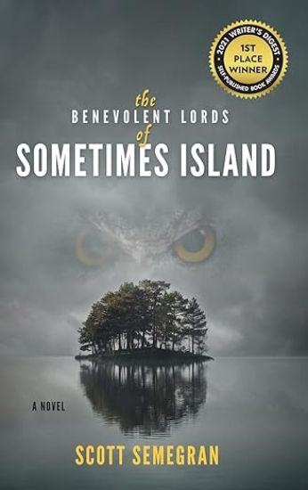 The Benevolent Lords of Sometimes Island