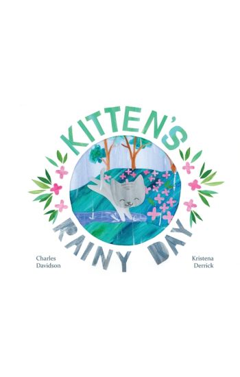 Kitten's Rainy Day