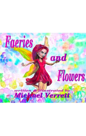 Faeries and Flowers