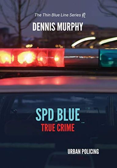 SPD Blue - True Crime / Urban Policing