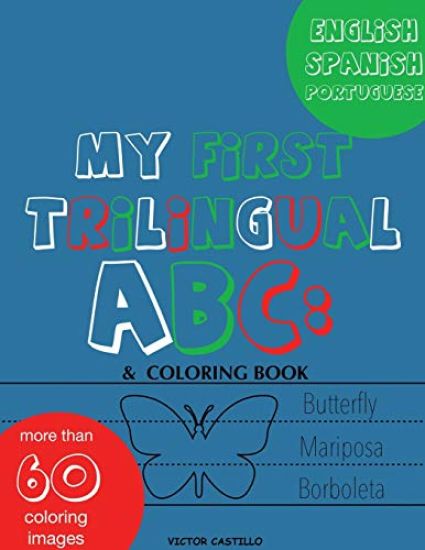 My First Trilingual ABC