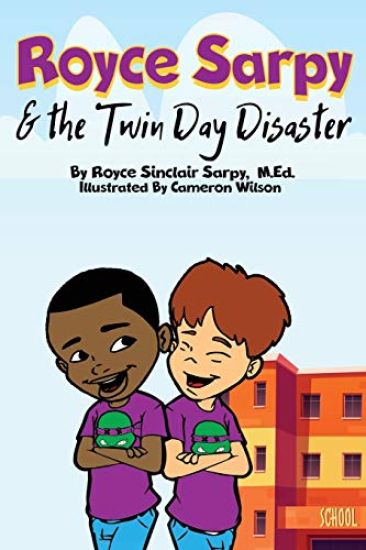 Royce Sarpy and The Twin Day Disaster