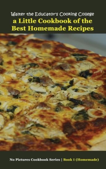 Walter the Educator's Cooking College