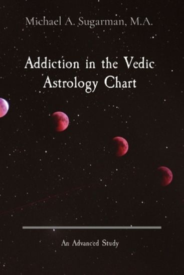Addiction in the Vedic Astrology Chart
