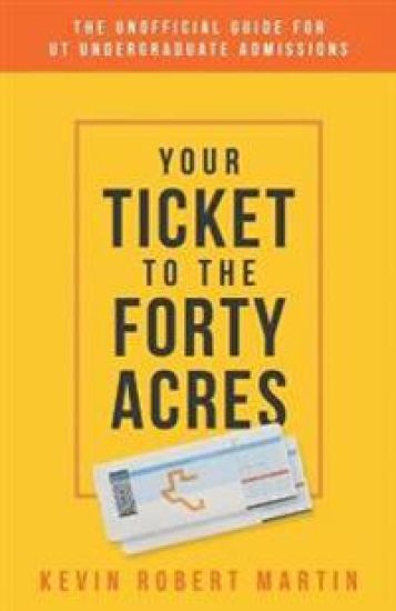 Your Ticket to the Forty Acres