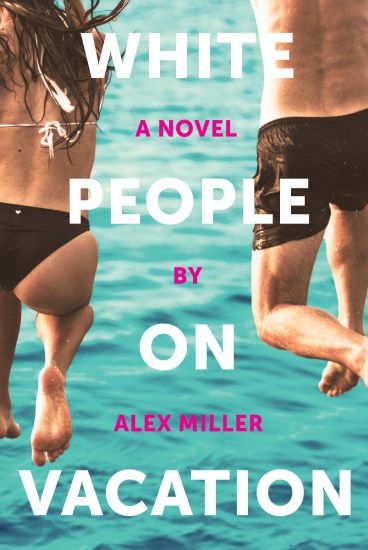 White People on Vacation