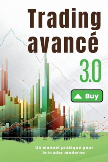 Trading avancé 3.0