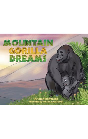 Mountain Gorilla Dreams