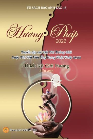 Huong Pháp 2022 (Tuy?n t?p các Bài Thi Trúng Gi?i Cu?c Thi Vi?t Van ?ng D?ng Ph?t Pháp 2022)