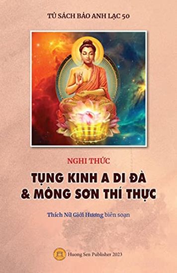 Nghi th?c T?NG KINH A DI ÐÀ & MÔNG SON THÍ TH?C