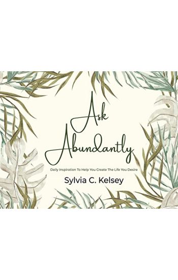 Ask Abundantly