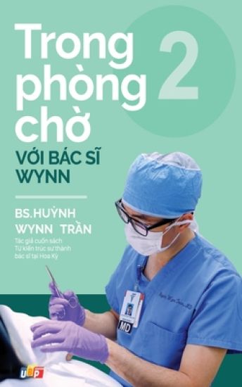 Trong phòng ch? v?i Bác si Wynn - T?p 2