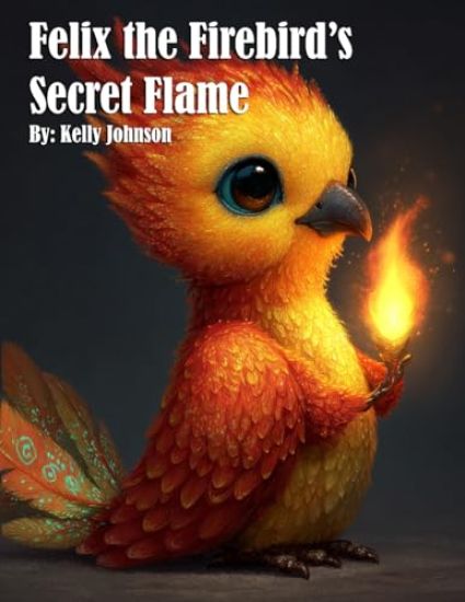 Felix the Firebird's Secret Flame