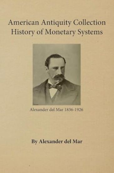 History of Monetary Systems