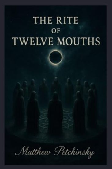 The Rite of Twelve Mouths