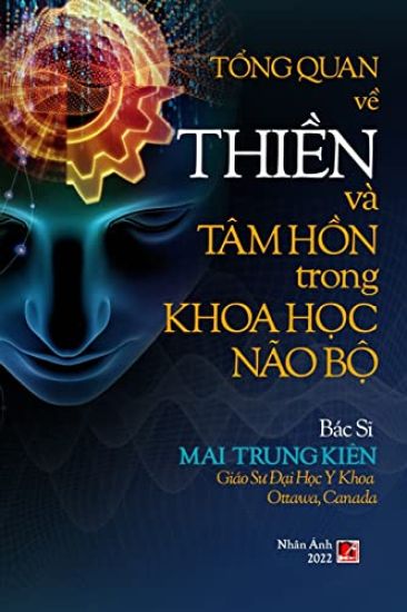 T?ng Quan V? Thi?n V? T?m H?n Trong Khoa H?c N?o B? (revised edition)