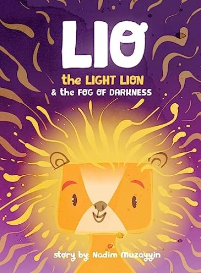 Lio the Light Lion and the Fog of Darkness