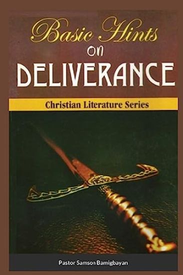 Basic Hints On DELIVERANCE