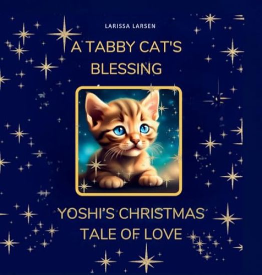 A Tabby Cat's Blessing