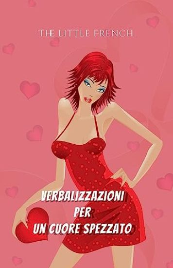 Verbalizzazioni per un Cuore Spezzato