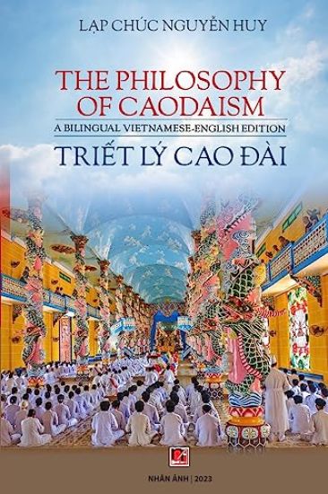 Tri?t Lý Cao Ðài / The Phisolophy Of Caodaism (Vietnamese - English)