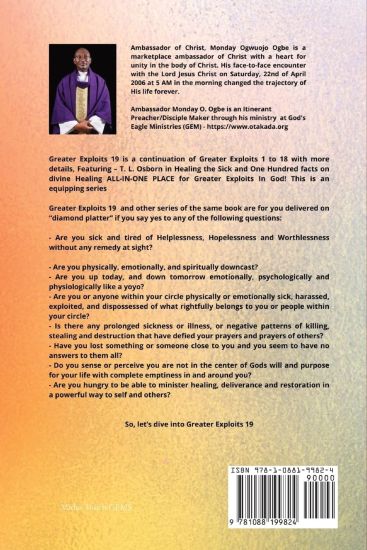 Greater Exploits - 19 Featuring - T. L. Osborn In Healing the Sick and One Hundred facts..