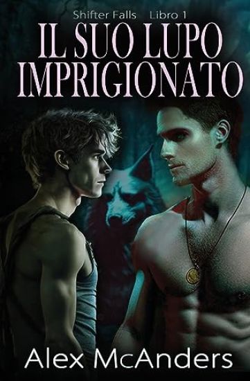 Il Suo Lupo Imprigionato